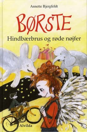 Hindbærbrus og røde nøjfer af Annette Bjergfeldt