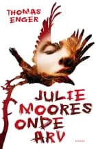 Julie Moores onde arv