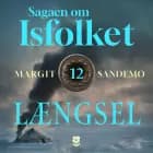 Isfolket 12 - Længsel
