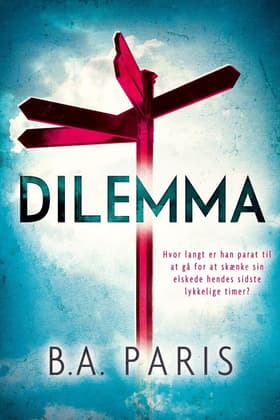 Dilemma af B.A. Paris