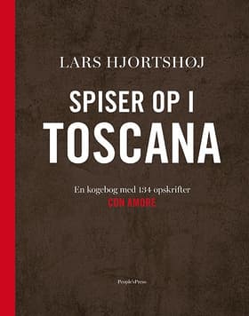 Spiser op i Toscana af Lars Hjortshøj