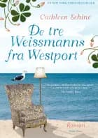 De tre Weissmanns fra Westport