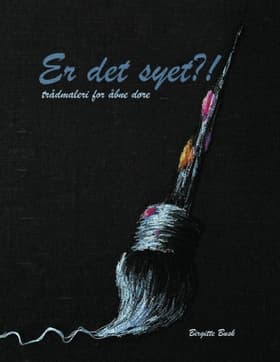 Er det syet? af Birgitte Busk