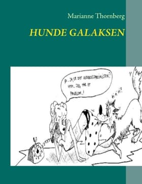 Hunde galaksen af Marianne
