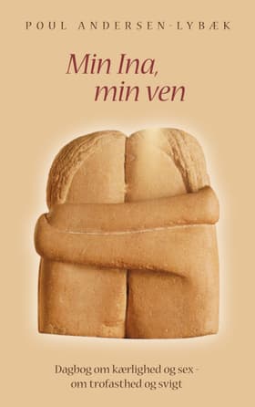Min Ina, min ven af Poul Andersen-Lybæk