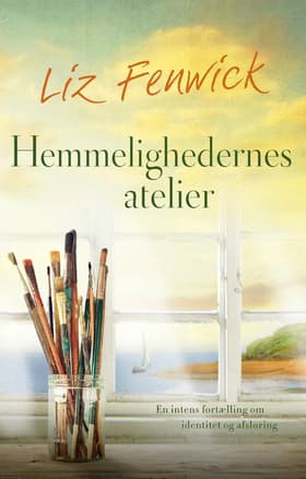 Hemmelighedernes atelier af Liz Fenwick