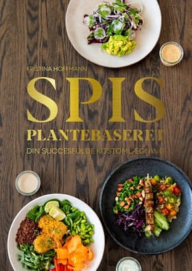 Spis plantebaseret af Kristina Hoffmann