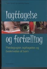 Iagttagelse og fortælling af Henning Kopart
