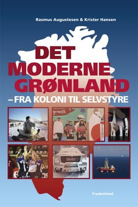 Det moderne Grønland af Rasmus Augustesen