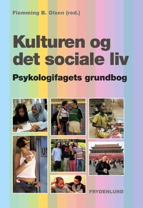 Kulturen og det sociale liv af Flemming B. Olsen (red.)