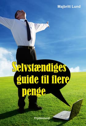Selvstændiges guide til flere penge af Majbritt Lund