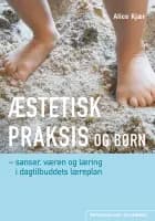 Æstetisk praksis og børn