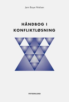 Håndbog i konfliktløsning af Jørn Boye Nielsen