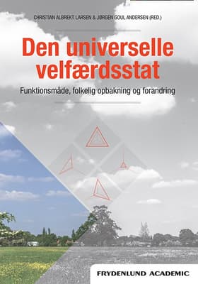 Den universelle velfærdsstat af Christian Albrekt Larsen