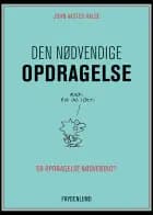 Den nødvendige opdragelse