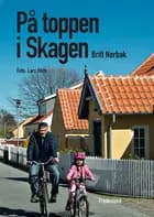 På toppen i Skagen