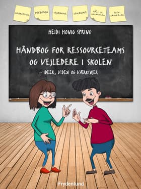 Håndbog for ressourceteams og vejledere i skolen af Heidi Honig Spring