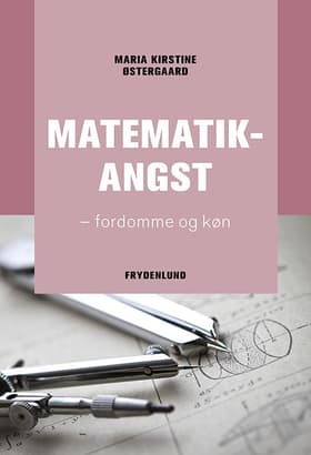 Matematikangst af Maria Kirstine Østergaard