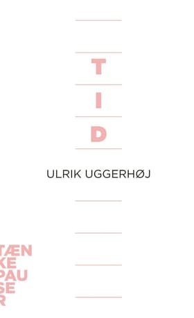 Tid af Ulrik Uggerhøj