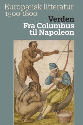 Verden: Fra Columbus til Napoleon af Knut Ove Eliassen