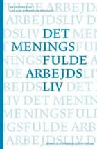 Det meningsfuld arbejdsliv