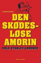 Den skødesløse amorin