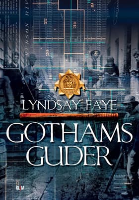 Gothams guder af Lyndsay Faye