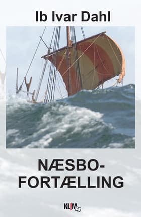 Næsbofortælling af Ib Ivar Dahl