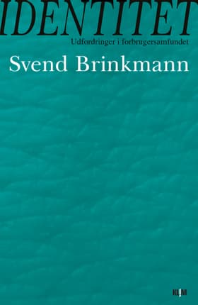 Identitet af Svend Brinkmann