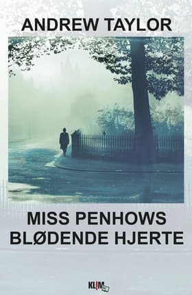 Miss Penhows blødende hjerte af Andrew Taylor