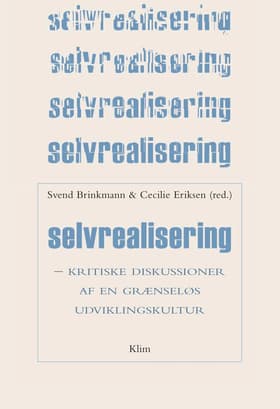 Selvrealisering af Svend Brinkmann