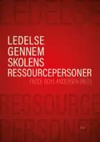 Ledelse gennem skolens ressourcepersoner