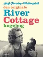 River Cottage kogebogen