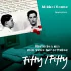 Fifty/fifty