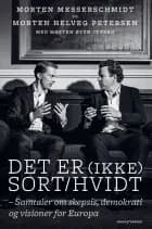Det er (ikke) sort/hvidt