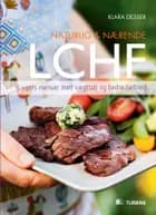 Naturlig & nærende - LCHF