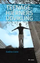 Teenagehjerners udvikling