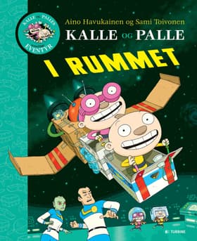 Kalle og Palle i rummet af Sami Toivonen