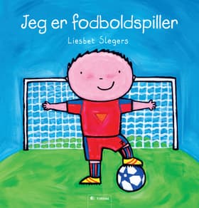 Jeg er fodboldspiller af Liesbet Slegers