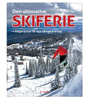 Den ultimative skiferie af Steffen Kjær