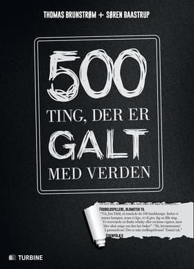 500 ting, der er galt med verden af Søren Baastrup