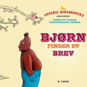 Bjørn finder et brev af Annemie Berebrouckx