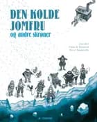 Den kolde jomfru og andre skrøner