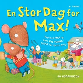 En stor dag for Max! af Jo Hodgkinson