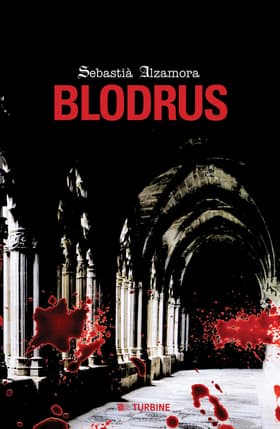 Blodrus af Sebastià Alzamora