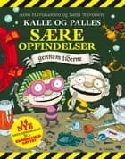 Kalle og Palles sære opfindelser gennem tiderne