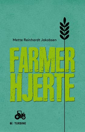 Farmerhjerte af Mette Reinhardt Jakobsen
