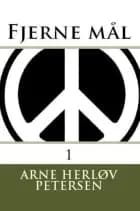 Fjerne mål III
