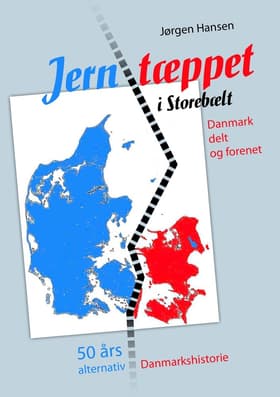 Jerntæppet i Storebælt af Jørgen Hansen