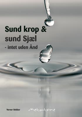 Sund krop og sund Sjæl af Verner Bekker